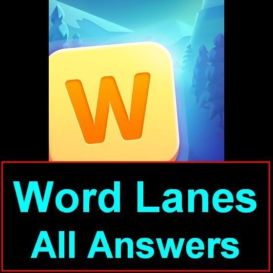 Word Lanes Answers All Levels 400 In One Page Puzzle Game Master Word Lanes Answers All Levels 400 In One Page Puzzle Game Master