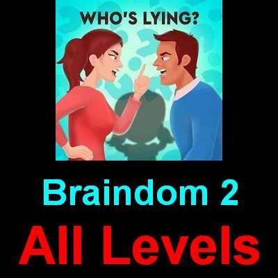 Braindom 2 Answers All Levels 300 In One Page Puzzle Game Master