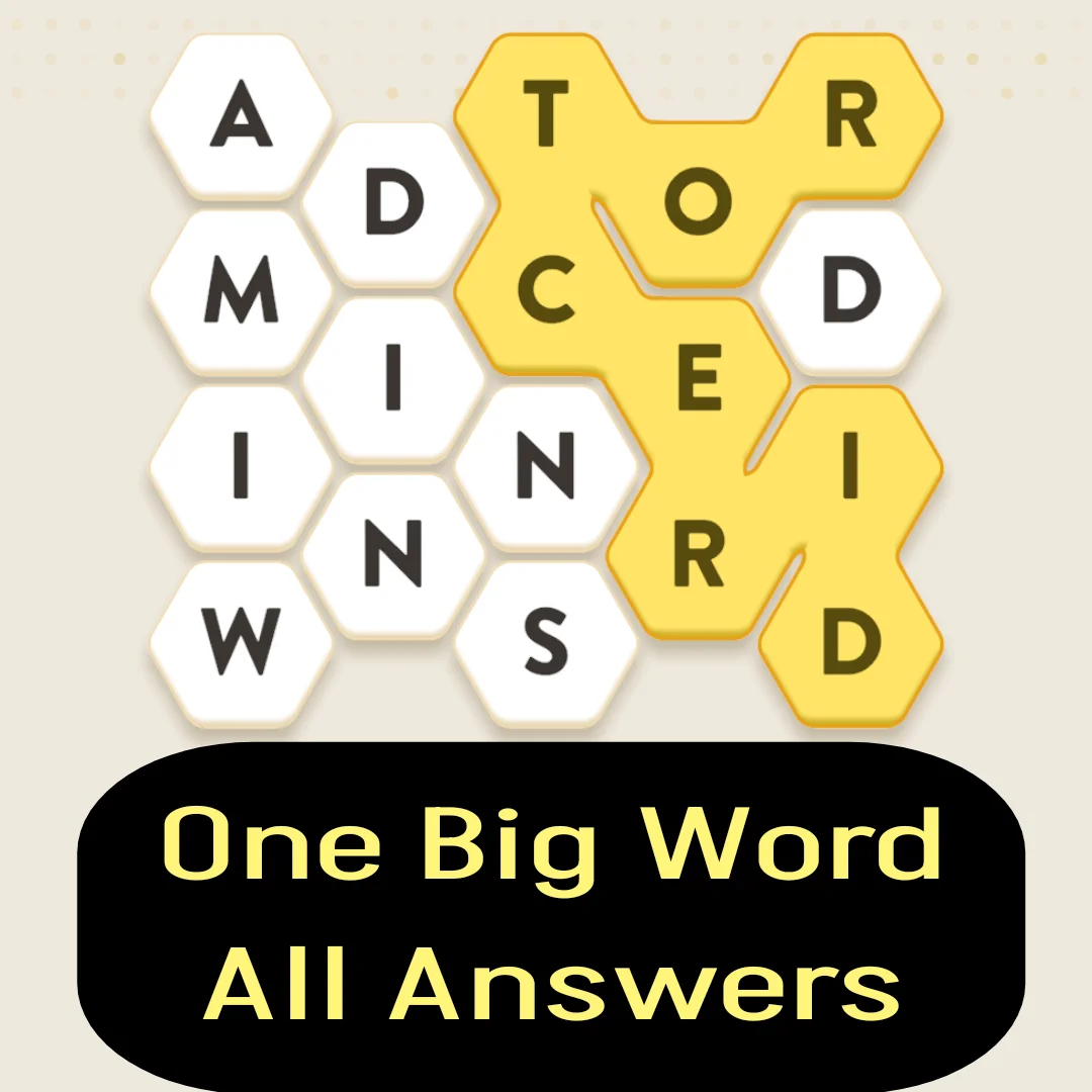 One Big Word Answers All Levels 1000+ [Single Page]
