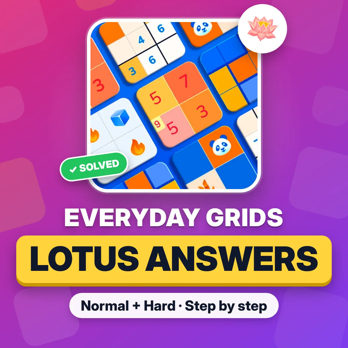 Everyday Grids Lotus answers and solutions October 26, 2026, Normal and Hard Everyday Grids Lotus answers and solutions October 26, 2026, Normal and Hard