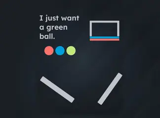 Game is Hard Level 103 I Just Want a Green Ball