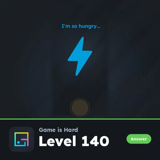 Game is Hard Level 140 I’m So Hungry answer