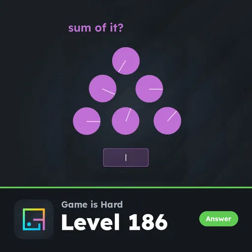 Game is Hard Level 186 Sum of It? answer