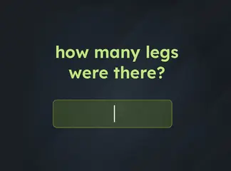 Game is Hard Level 201 How Many Legs Were There?