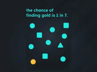 Game is Hard Level 202 The Chance of Finding Gold Is 1 in 7