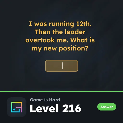 Game is Hard Level 216 What Is My New Position? answer