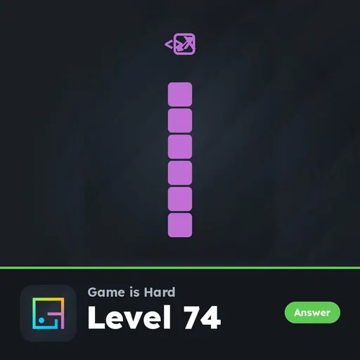 Game is Hard Level 74 The <>X Clue answer