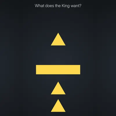 Think Harder level 35 puzzle: What does the King want?