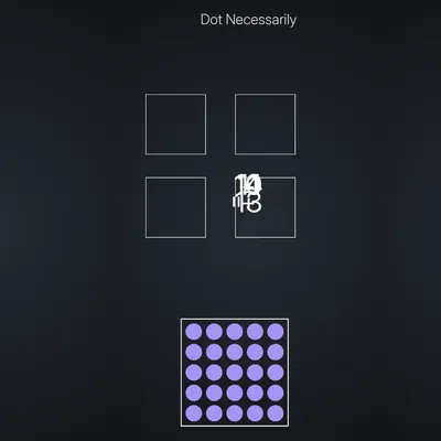 Think Harder level 52 puzzle: Dot Necessarily
